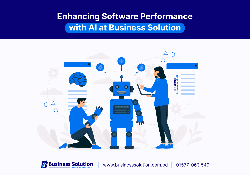  Enhancing Software Performance with AI at Business Solution