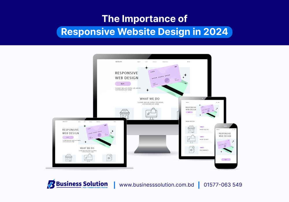  The Importance of Responsive Website Design in 2024